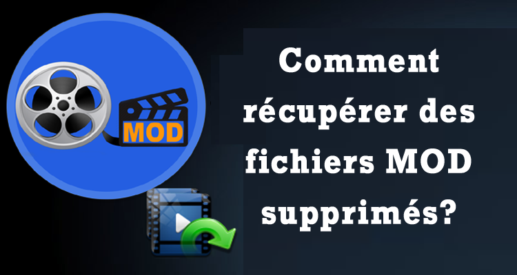 MOD Fichier Récupération