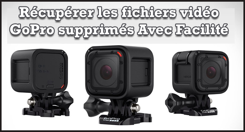 Go Pro Vidéo Récupération