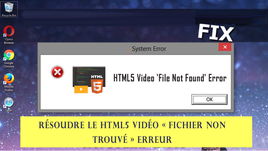 HTML5 video Fichier non trouvé