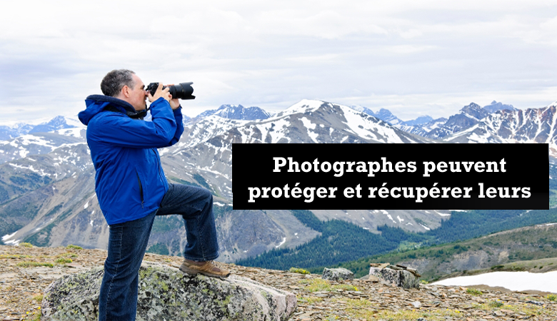 photographes peuvent protéger et récupérer leurs données