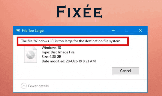 fichier est trop volumineux pour le système de fichiers