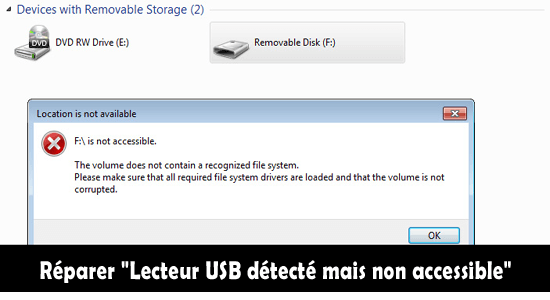 Réparer "Lecteur USB détecté mais non accessible"