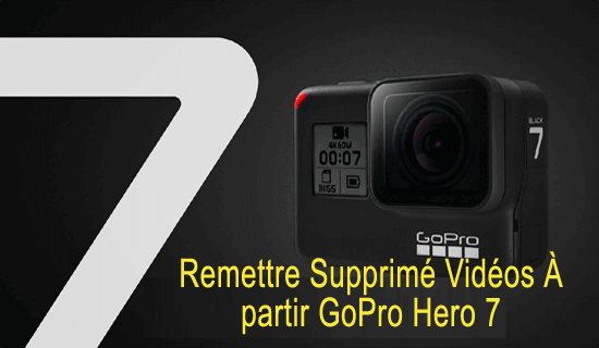 emettre Supprimé Vidéos À partir GoPro Hero 7